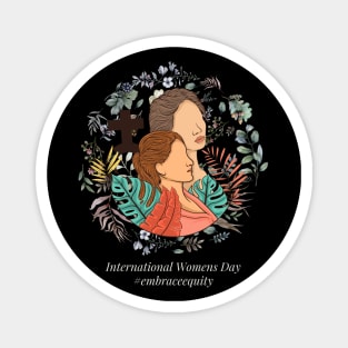 international women's day 2023 embrace equity 2023 Magnet